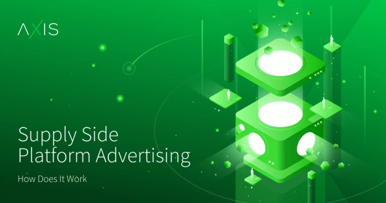 Supply Side Platform Advertising: How Does It Work