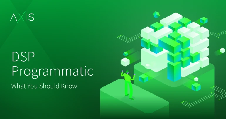 DSP Programmatic: What You Should Know