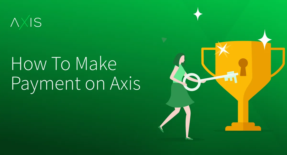 How To Make Payments On Axis